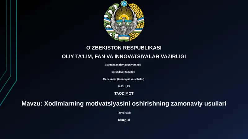 Xodimlarning motivatsiyasini oshirishning zamonaviy usullari