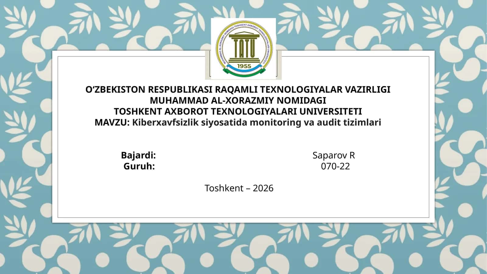 Kiberxavfsizlik siyosatida monitoring va audit tizimlari