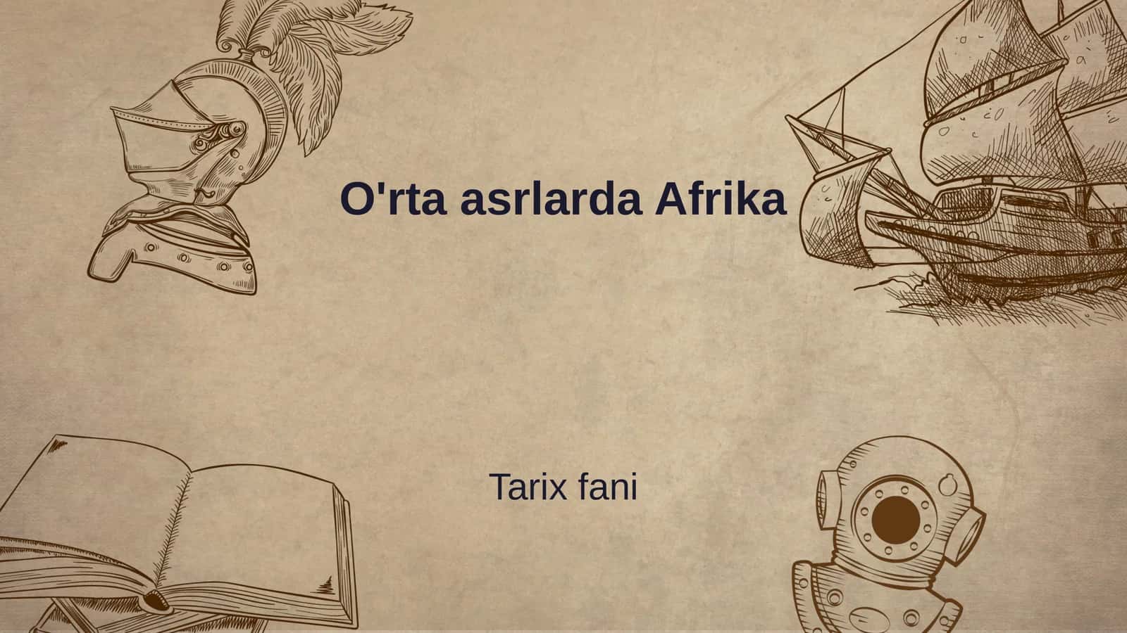 O'rta asrlarda Afrika Tarixi