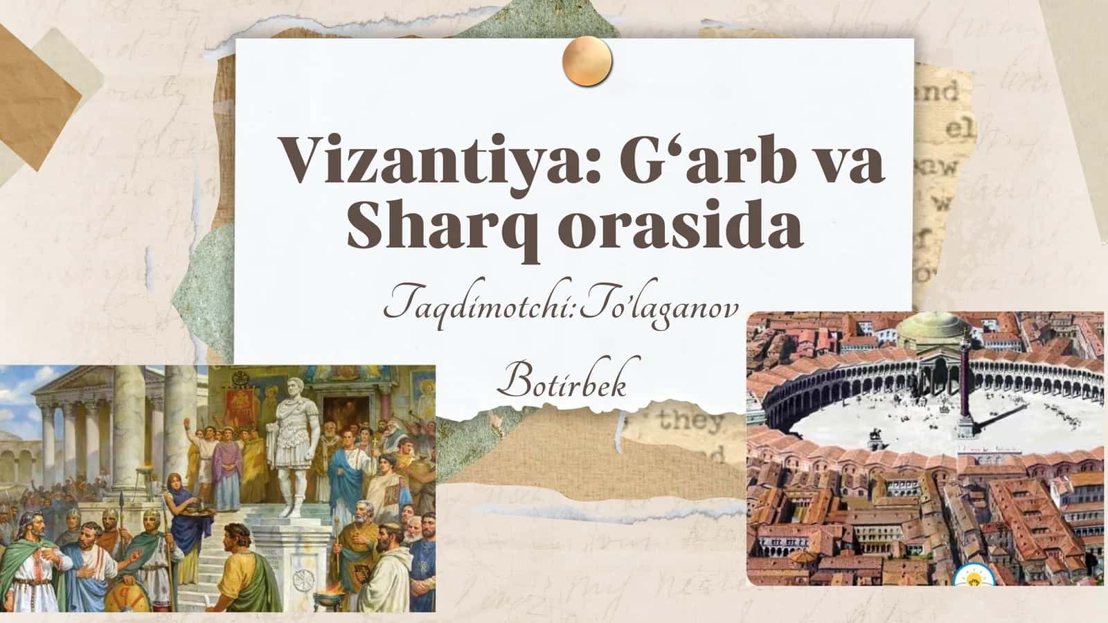 Vizantiya: G‘arb va Sharq orasida