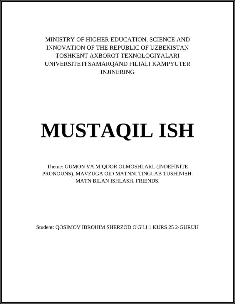 GUMON VA MIQDOR OLMOSHLARI. (INDEFINITE PRONOUNS)