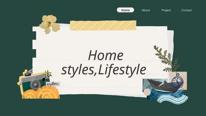 Home styles, Lifestyle