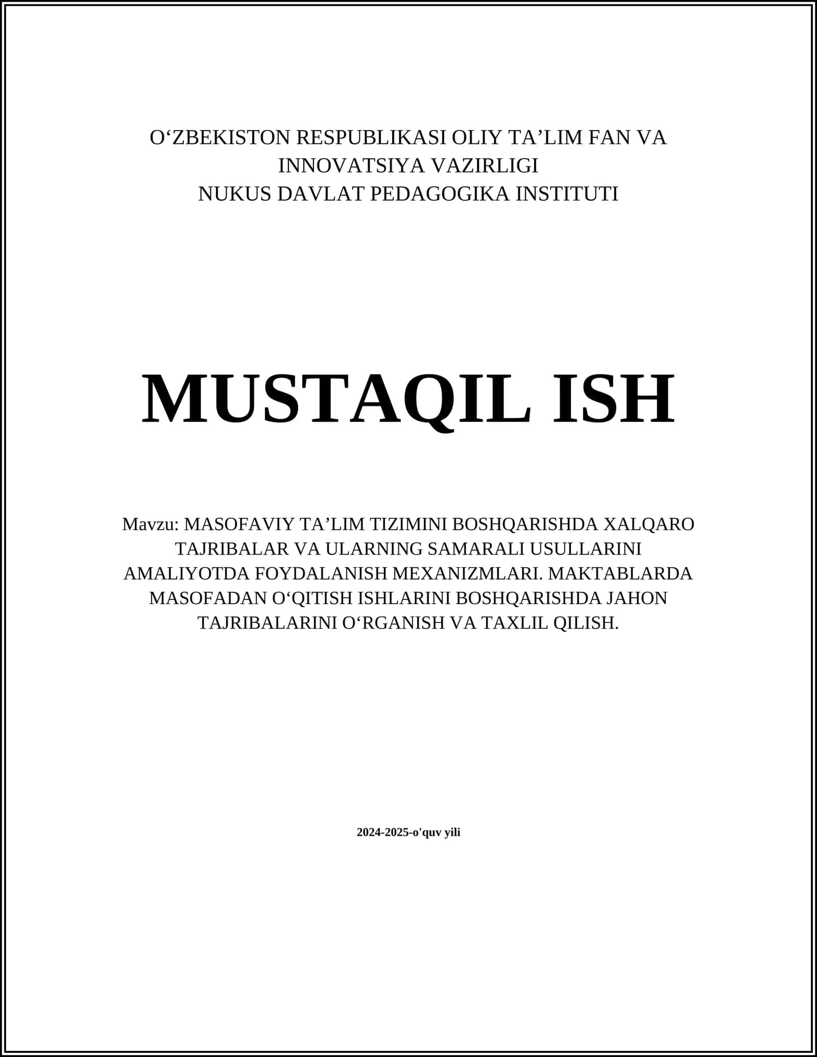 MASOFAVIY TA’LIM TIZIMINI BOSHQARISHDA XALQARO TAJRIBALAR VA ULARNING SAMARALI USULLARINI AMALIYOTDA FOYDALANISH MEXANIZMLARI. MAKTABLARDA MASOFADAN O‘QITISH ISHLARINI BOSHQARISHDA JAHON TAJRIBALARINI O‘RGANISH VA TAXLIL QILISH