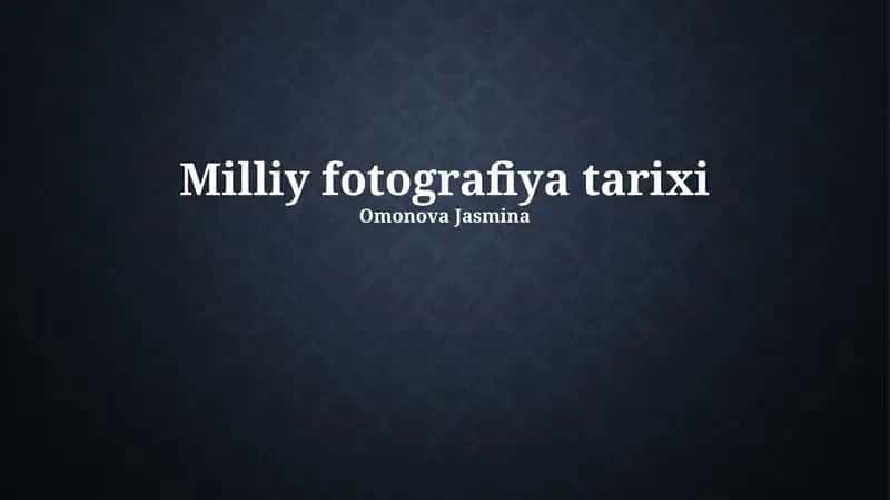 Milliy fotografiya tarixi