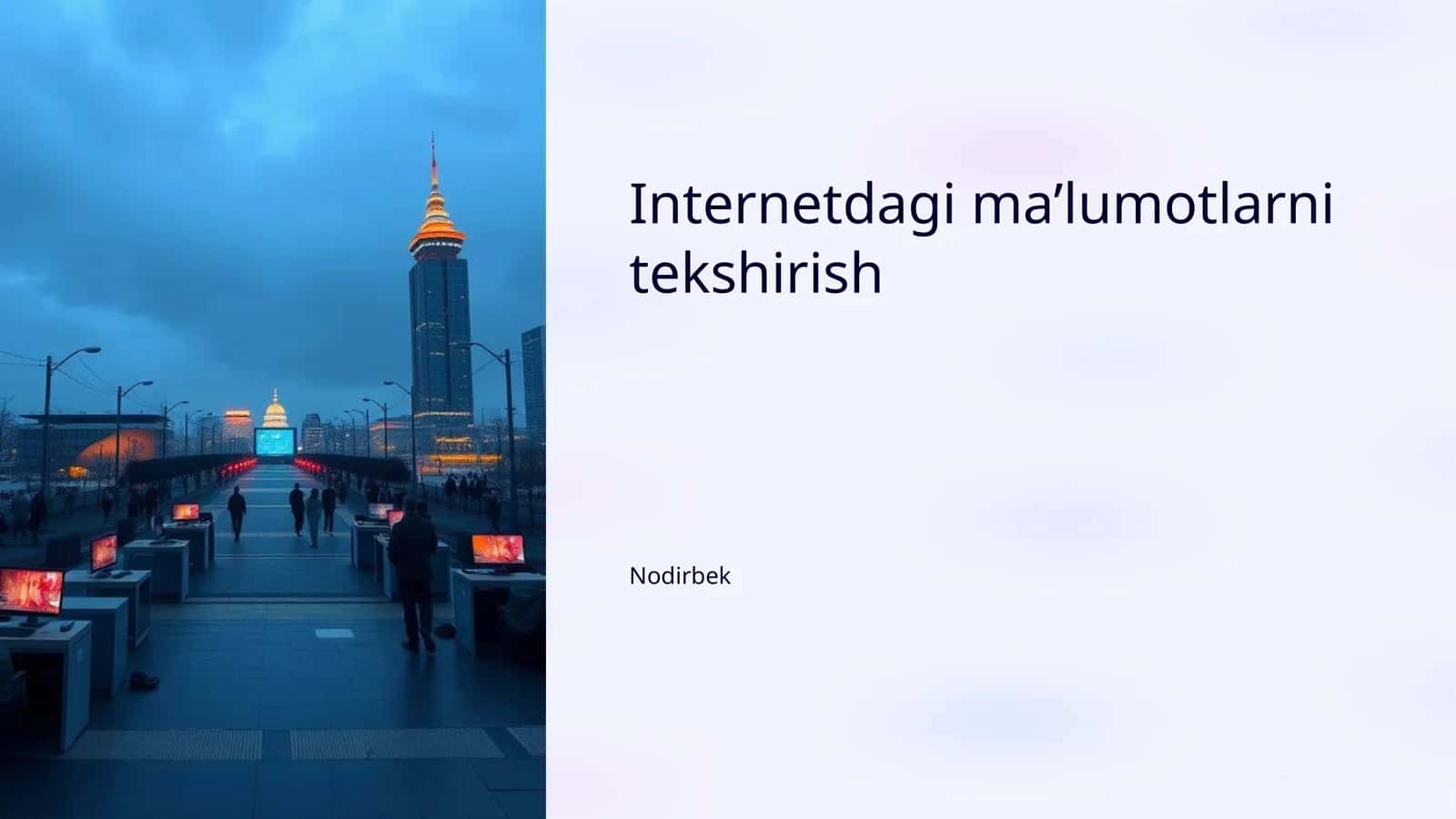 Internetdagi ma’lumotlarni tekshirish