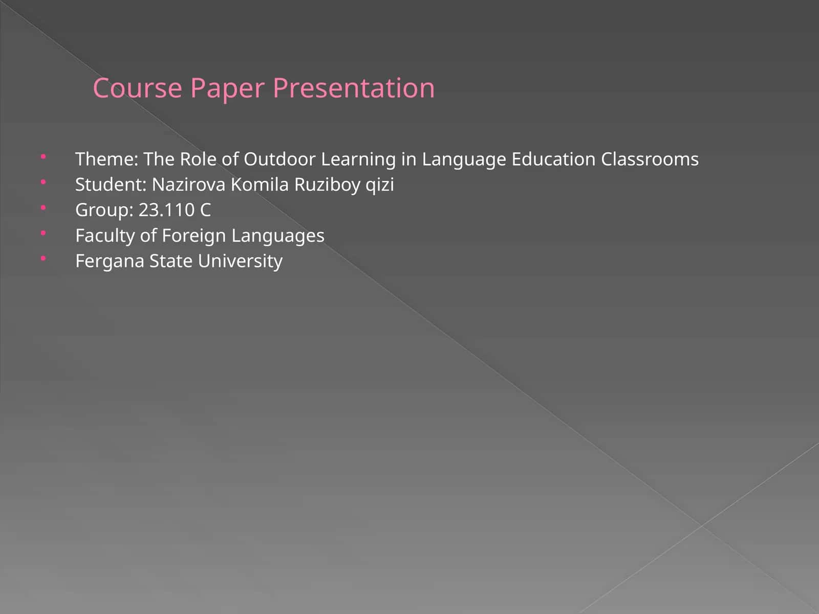 The significance of outdoor learning in language education classrooms,