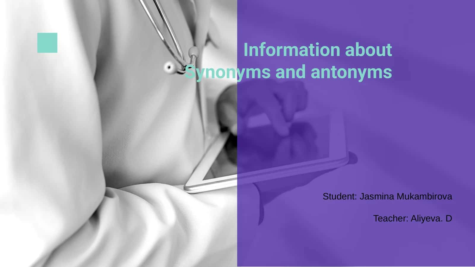 Synonyms and Antonyms