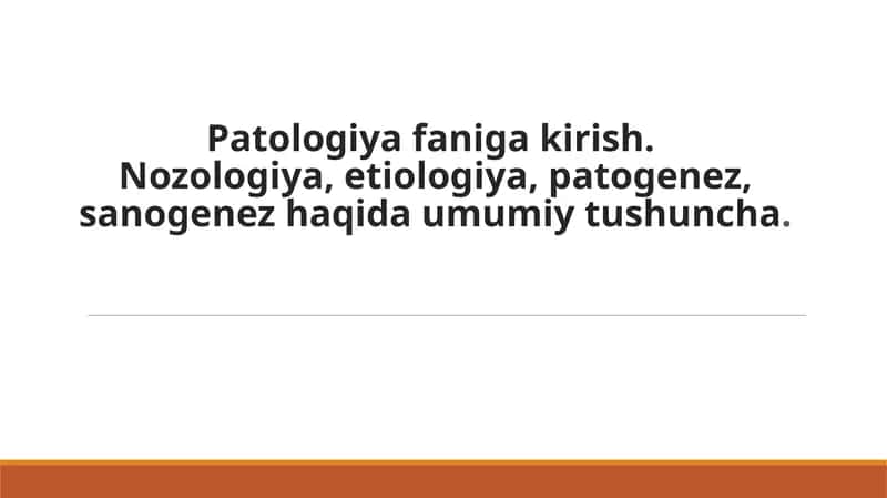Patologiyafaniga kirish nozologiya