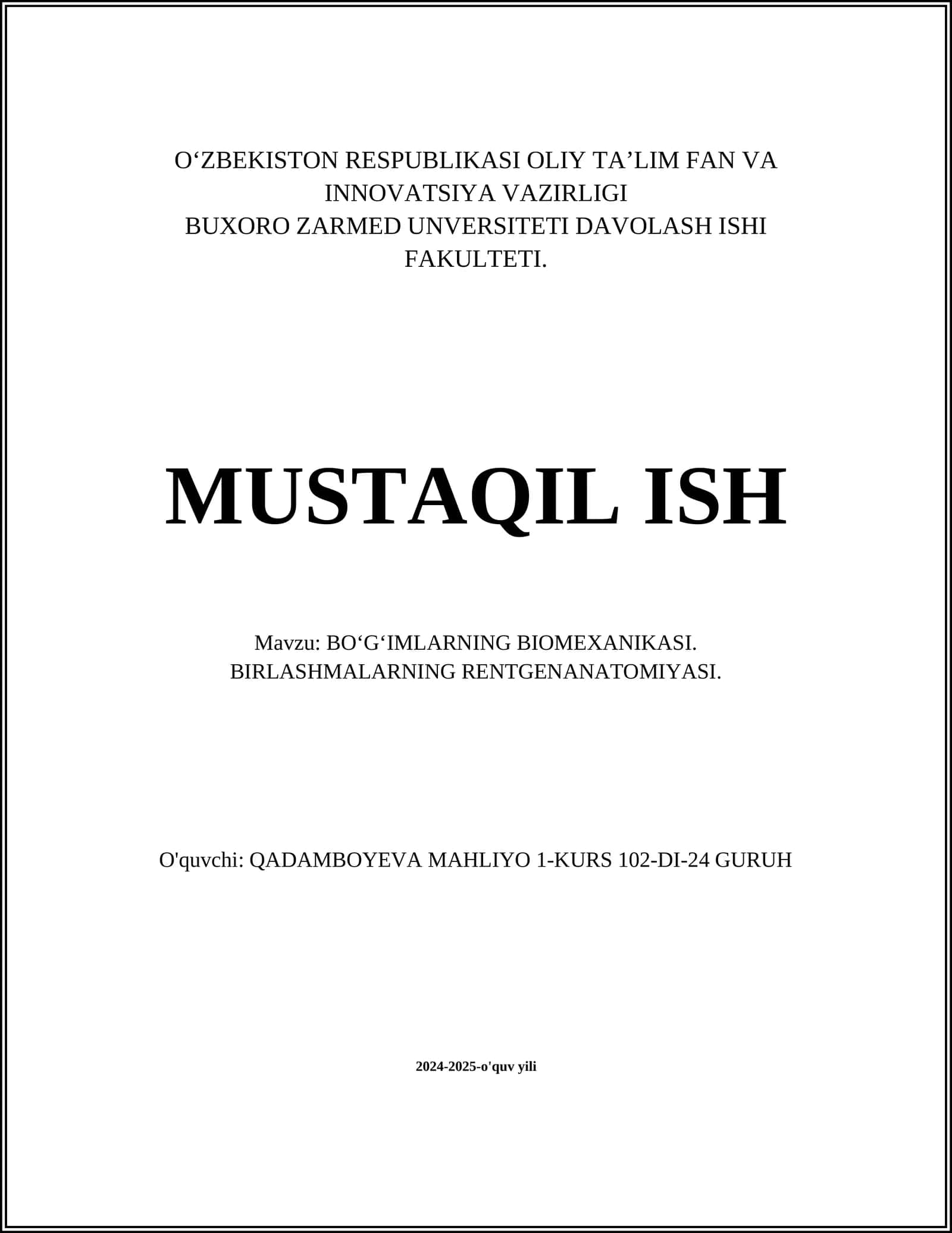 BOʻGʻIMLARNING BIOMEXANIKASI. BIRLASHMALARNING RENTGENANATOMIYASI