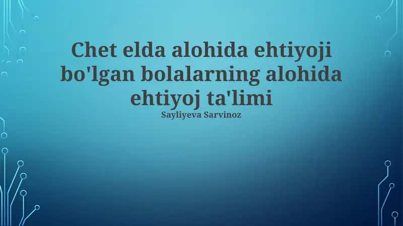 Inklyuziv ta'lim va qo'llab-quvvatlash xizmatlari