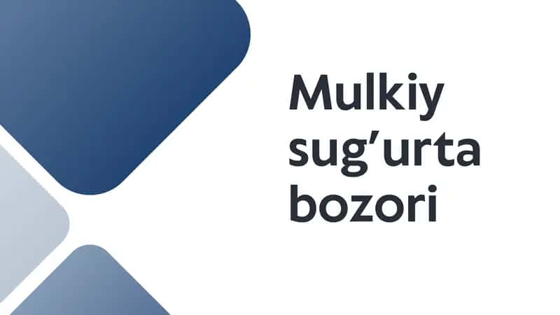 Mulkiy sug’urta bozori