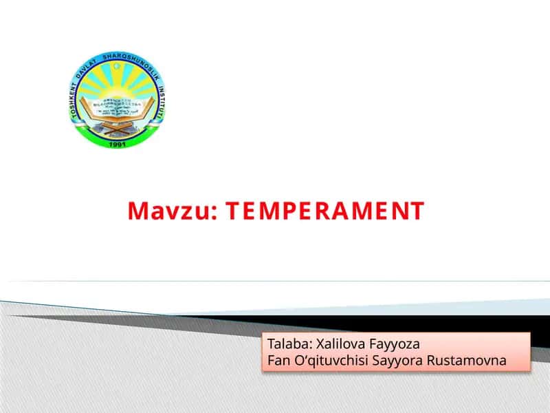 TEMPERAMENT