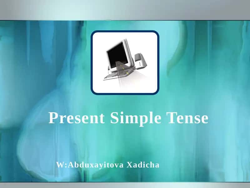 Present Simple Tense