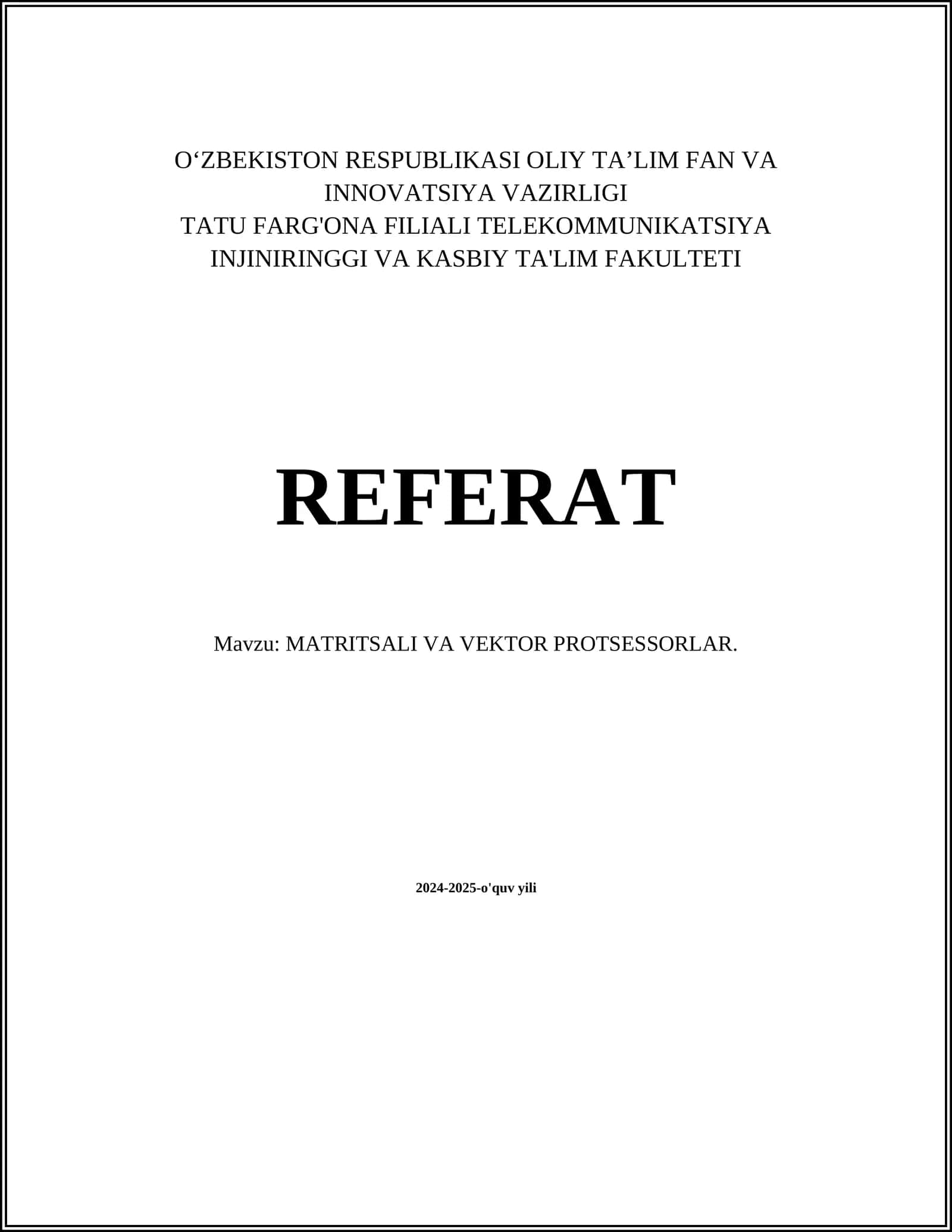 MATRITSALI VA VEKTOR PROTSESSORLAR