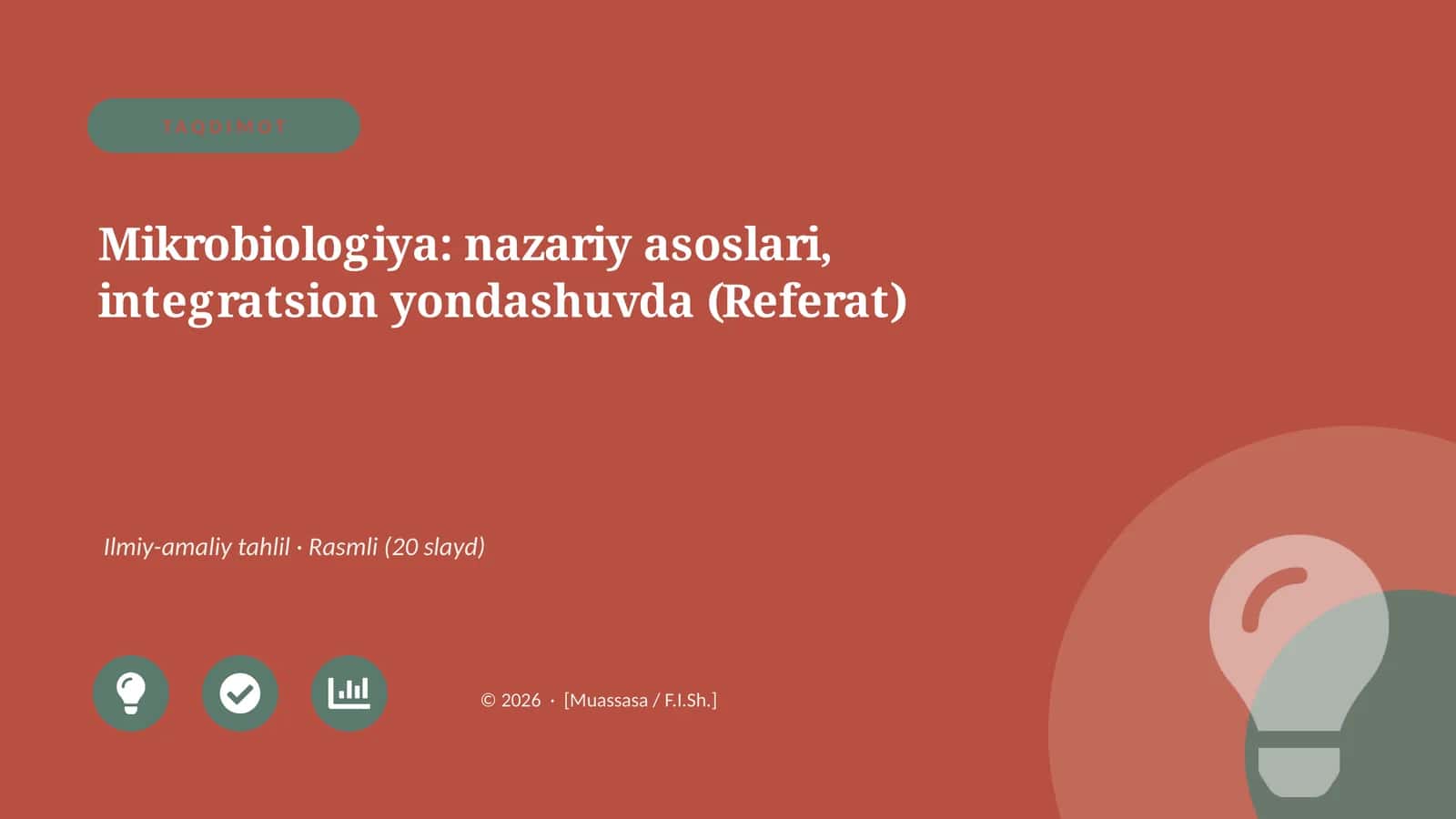 Mikrobiologiya: nazariy asoslari, integratsion yondashuvda (Referat)