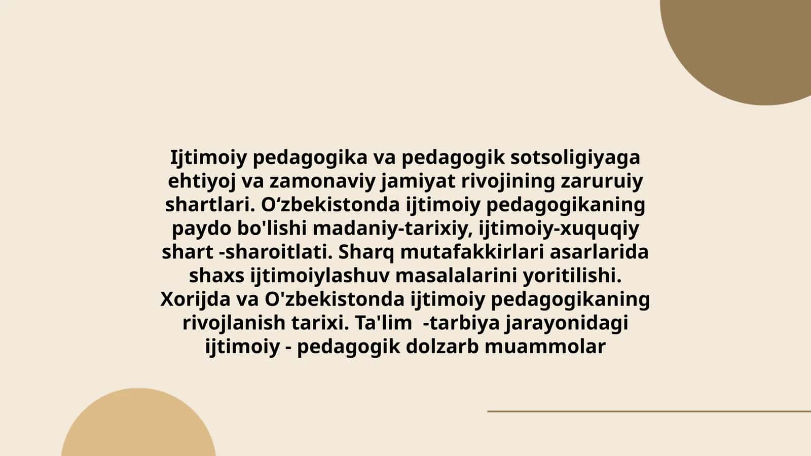 Ijtimoiy pedagogika va pedagogik sotsoligiyaga ehtiyoj va zamonaviy jamiyat rivojining zaruruiy shartlari