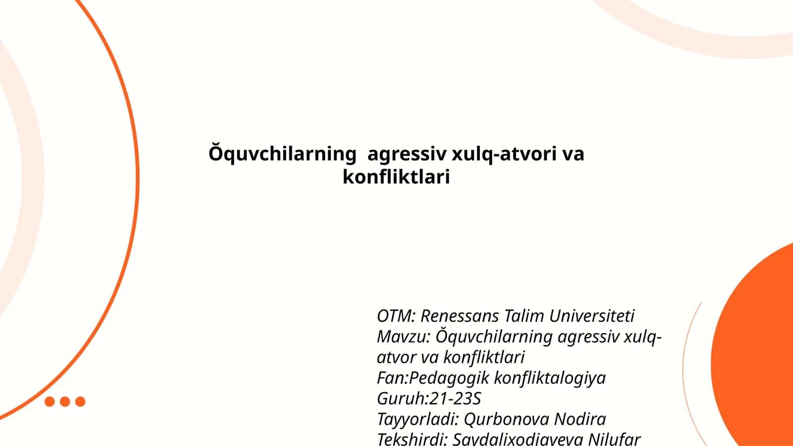 Ŏquvchilarning agressiv xulq-atvori va konfliktlari
