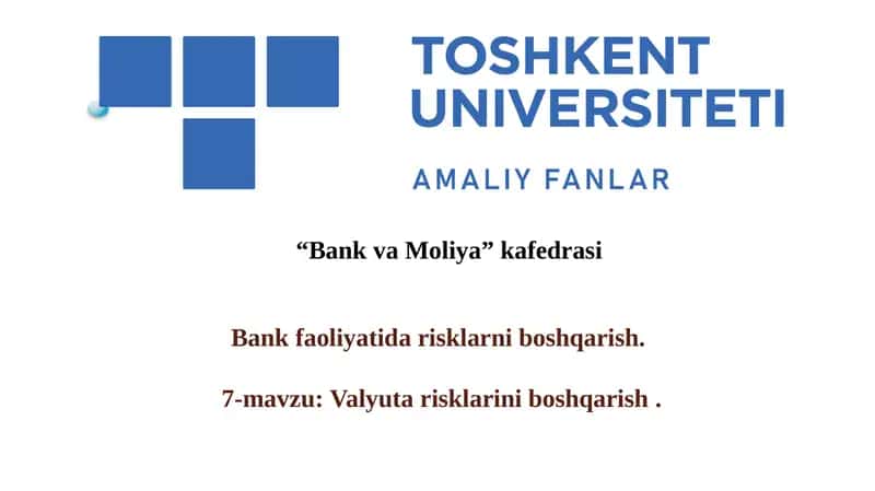 Valyuta risklarini boshqarish