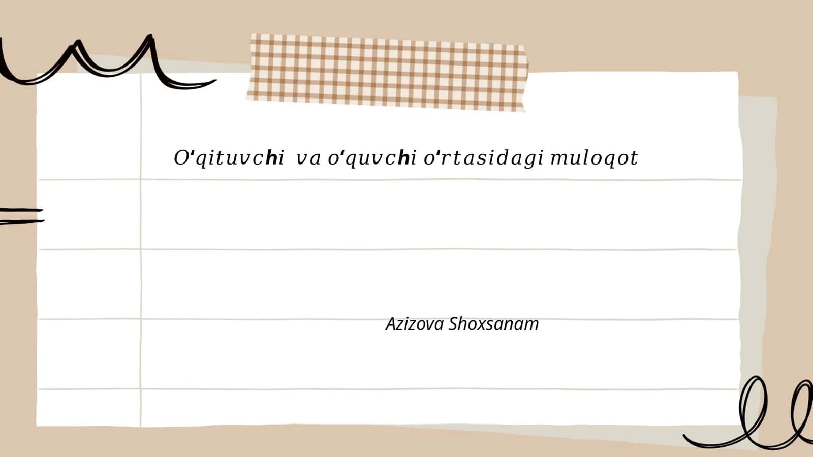 O‘qituvchi va o‘quvchi o‘rtasidagi muloqotning ahamiyati