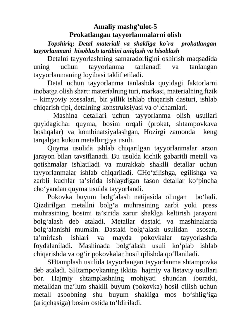 Amaliy mashg’ulot-5: Prokatlangan tayyorlanmalarni olish