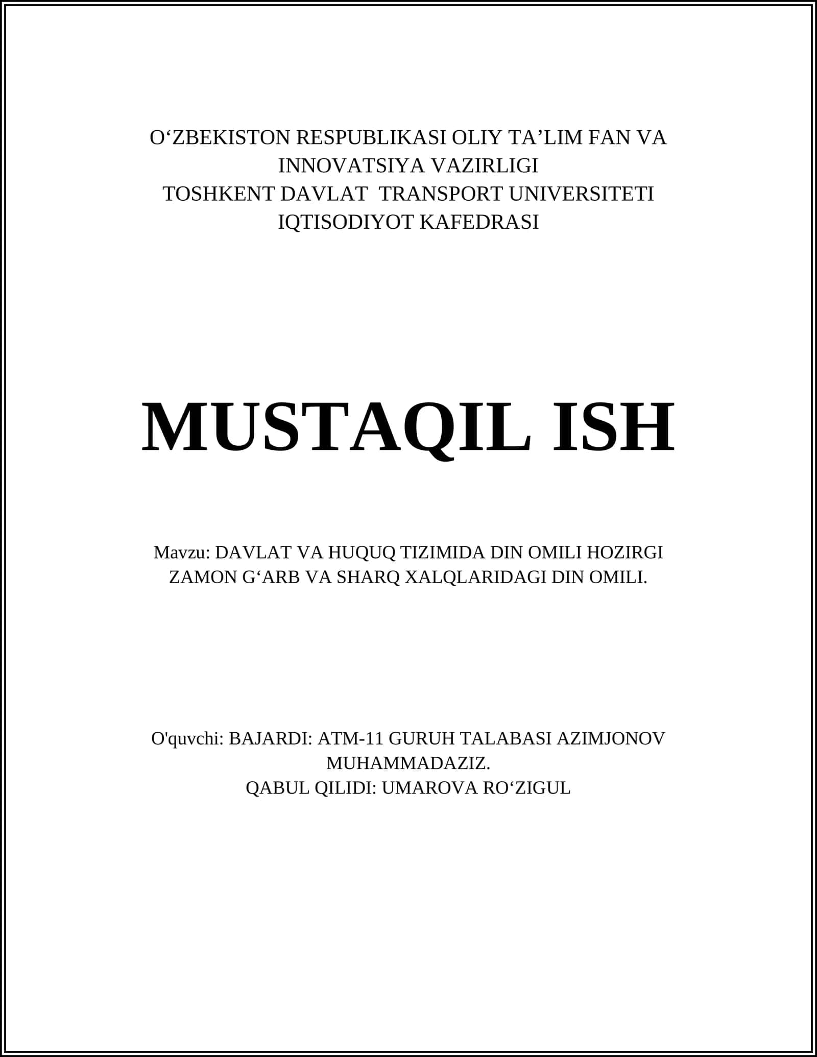 DAVLAT VA HUQUQ TIZIMIDA DIN OMILI HOZIRGI ZAMON GʻARB VA SHARQ XALQLARIDAGI DIN OMILI