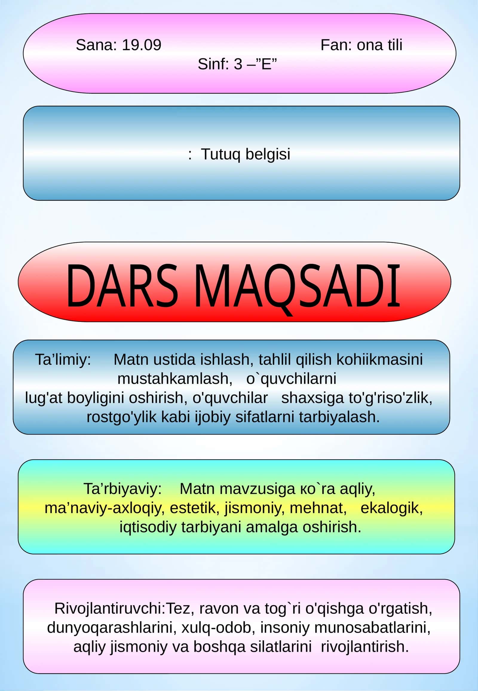 DARS MAQSADI: Tutuq belgisi
