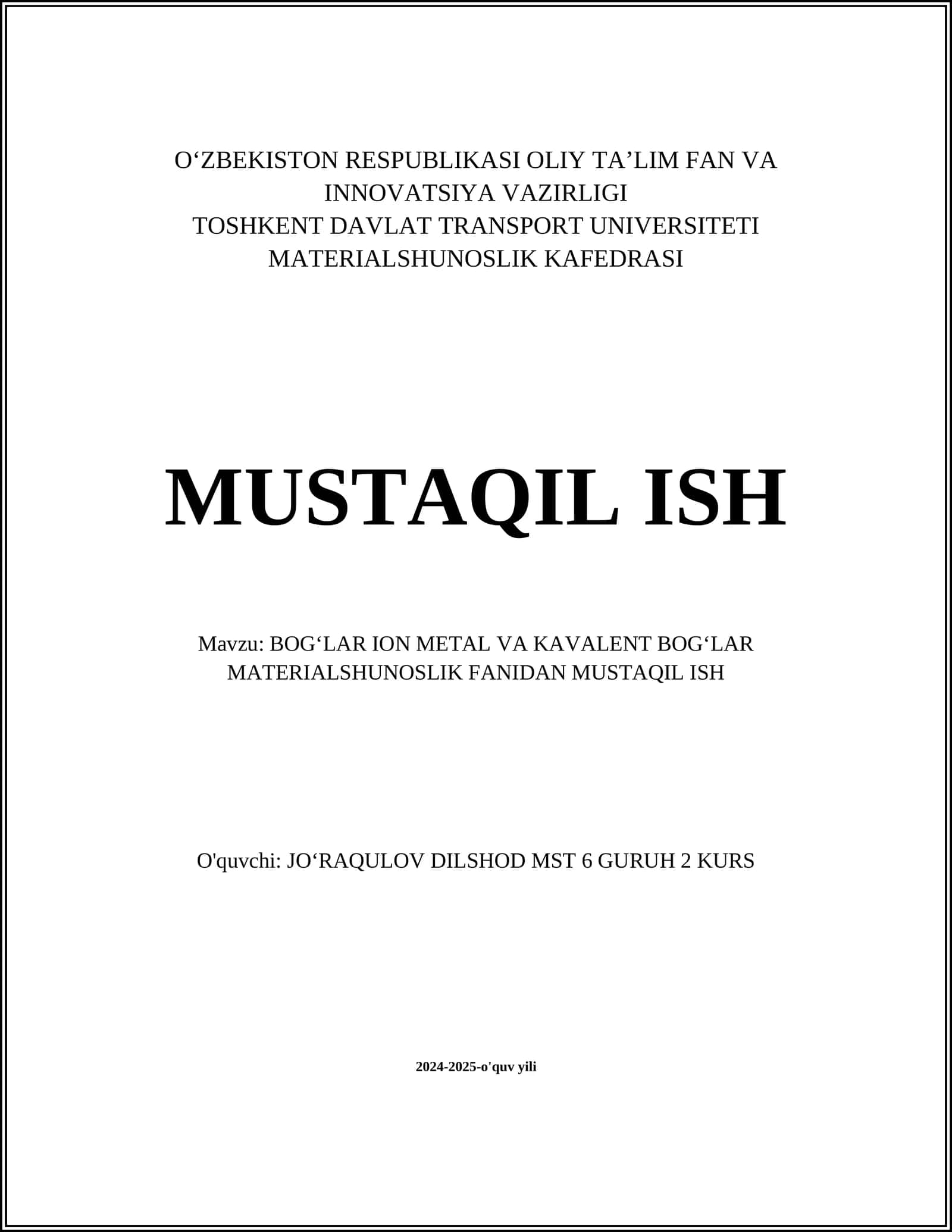 BOGʻLAR ION METAL VA KAVALENT BOGʻLAR