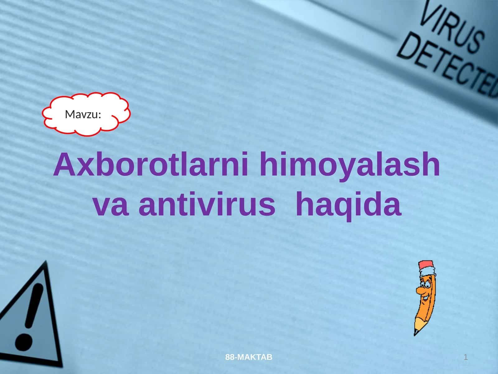 VIRUSLAR.EsetNod32 antivirusdasturi