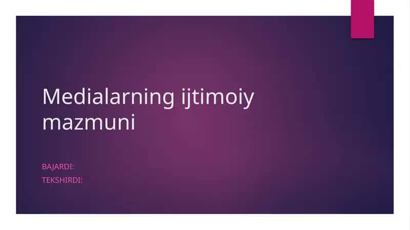 Medialarning ijtimoiy mazmuni