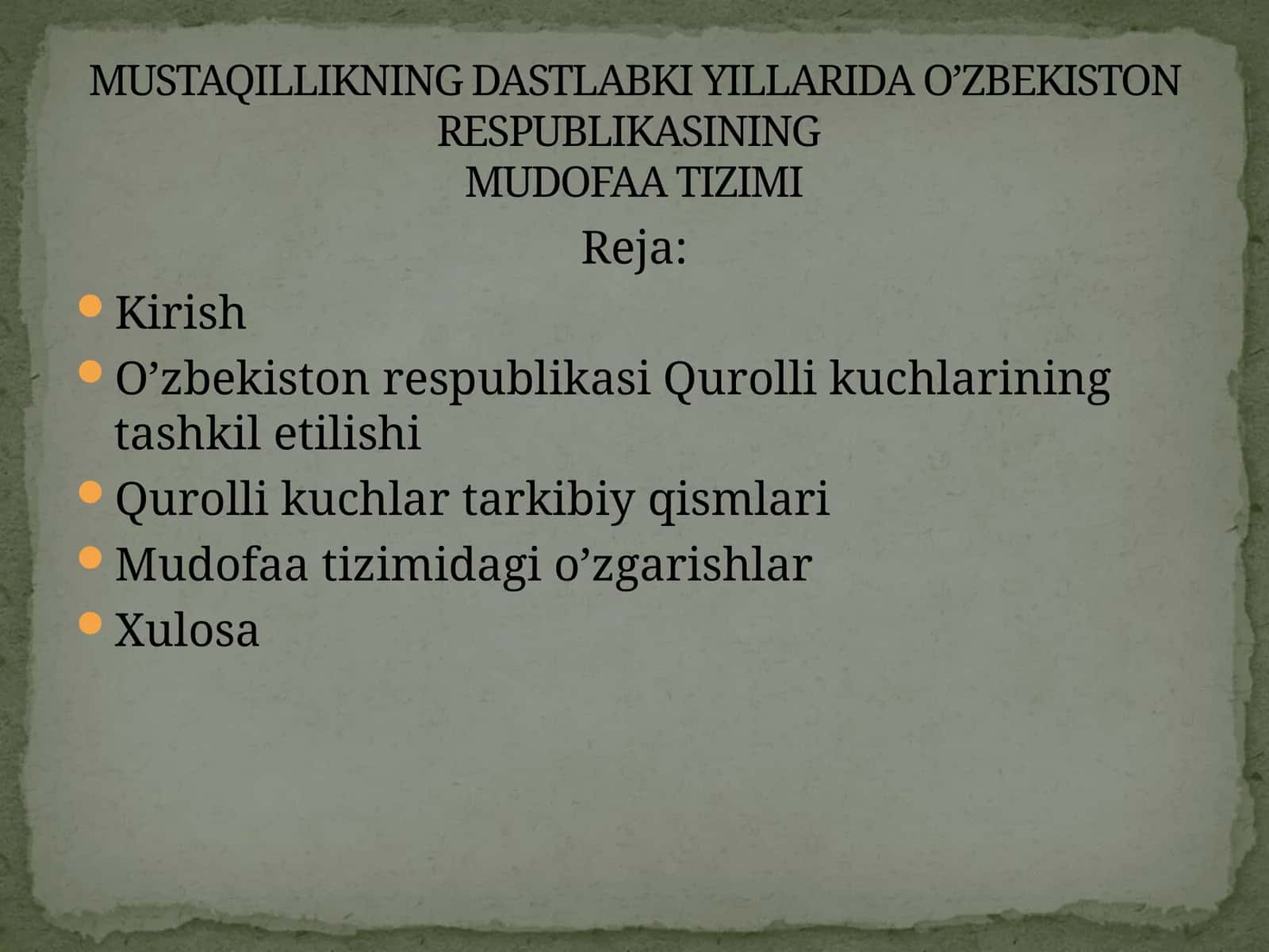 MUSTAQILLIKNING DASTLABKI YILLARIDA O’ZBEKISTON RESPUBLIKASINING MUDOFAA TIZIMI