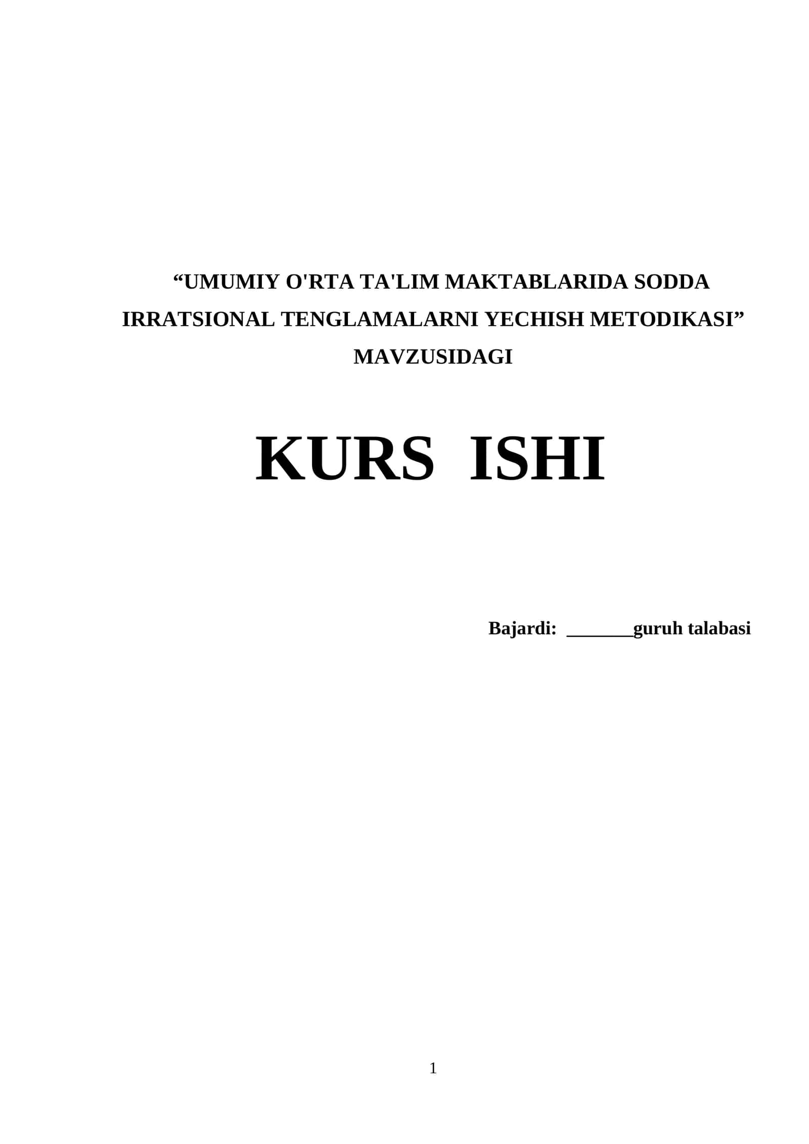 UMUMIY O'RTA TA'LIM MAKTABLARIDA SODDA IRRATSIONAL TENGLAMALARNI YECHISH METODIKASI
