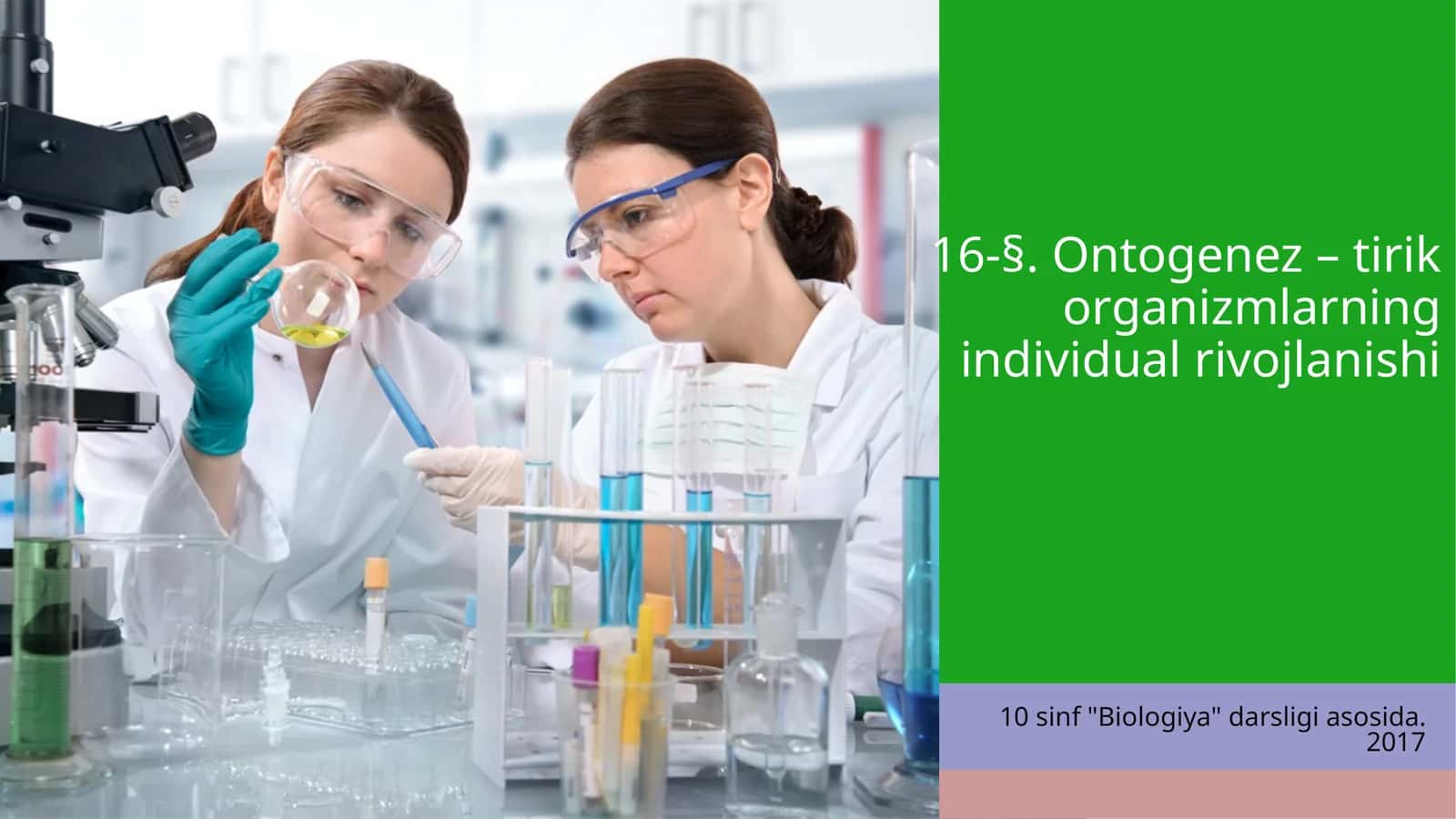 Ontogenez—tirik organizmlarning individual rivojlanishi
