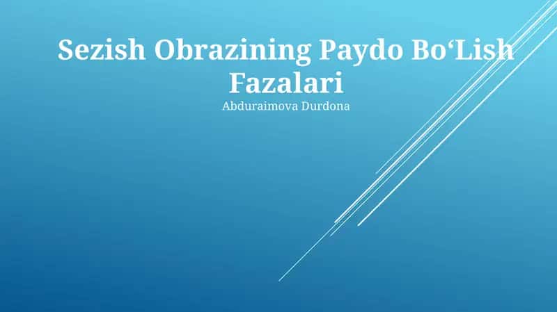 Sezish Obrazining Paydo Bo‘Lish Fazalari