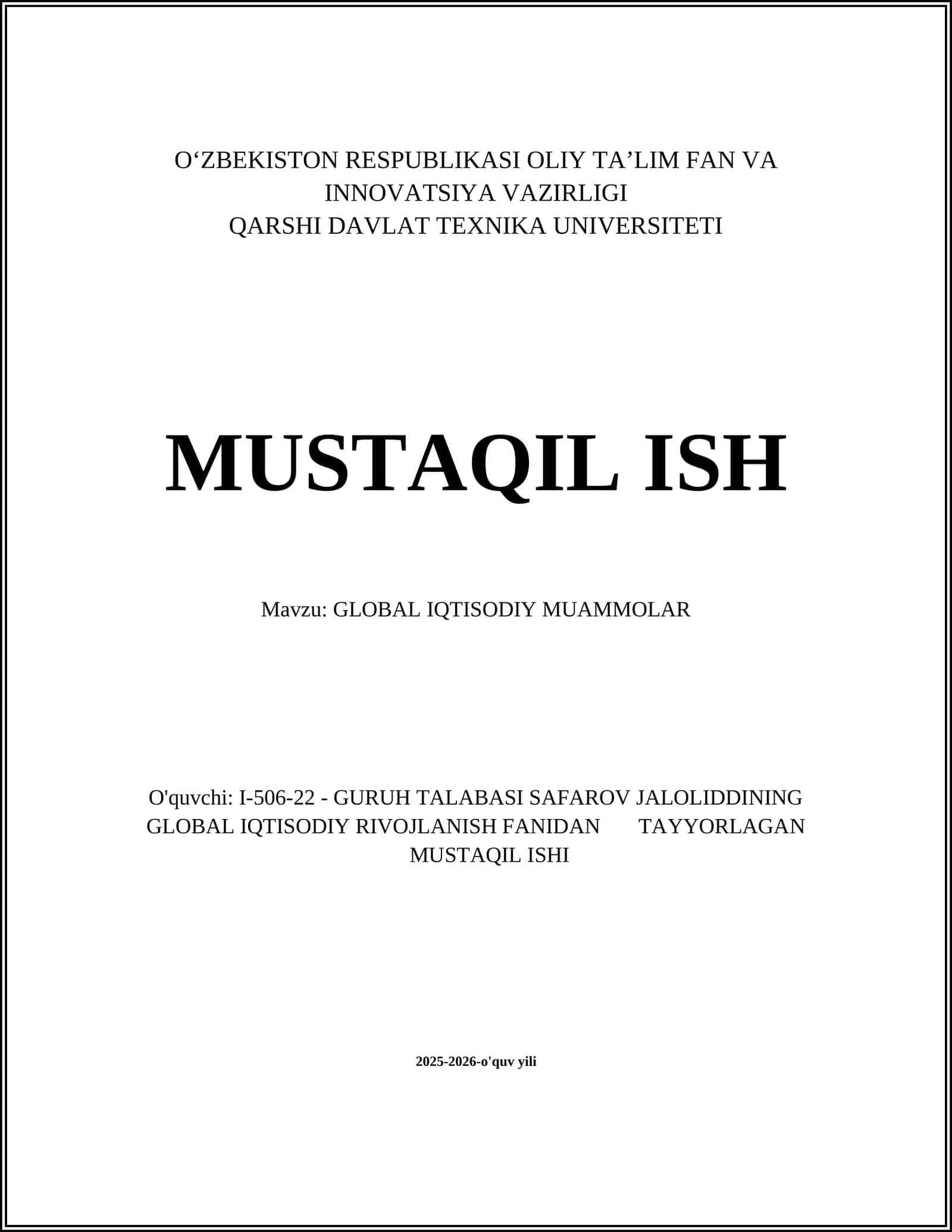 GLOBAL IQTISODIY MUAMMOLAR MUSTAQIL ISHI