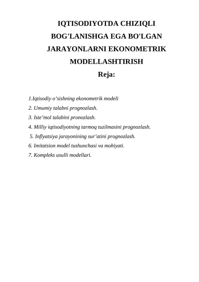 Iqtisodiyotda Chiziqli Bog'lanishga Ega Bo'lgan Jarayonlarni Ekonometrik Modellashtirish
