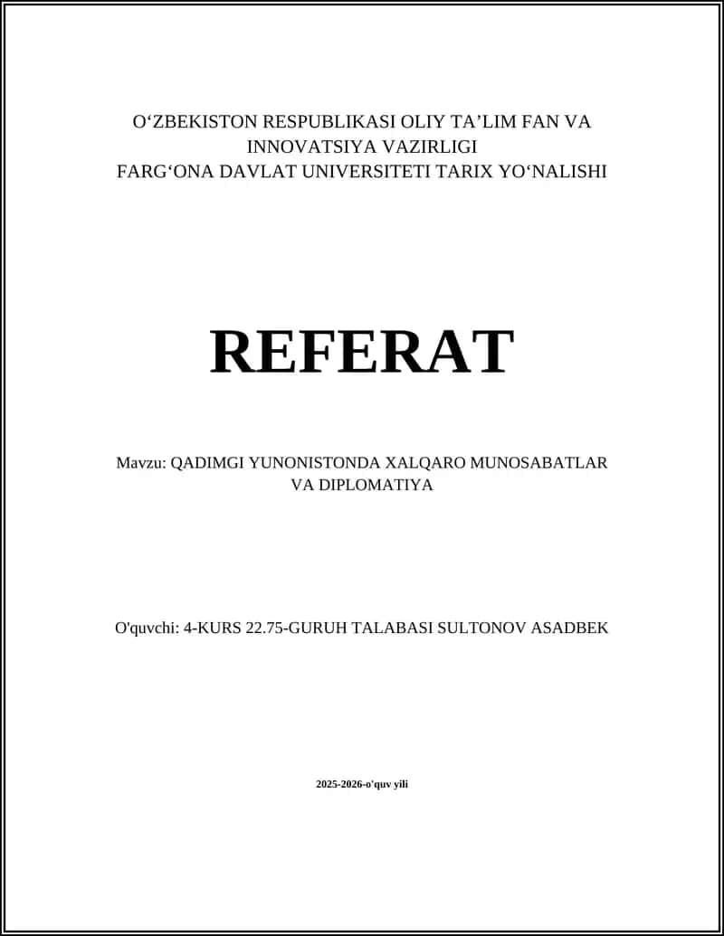 QADIMGI YUNONISTONDA XALQARO MUNOSABATLAR VA DIPLOMATIYA