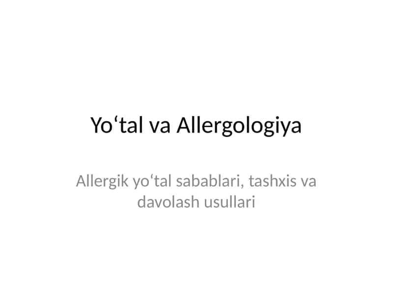 Yo‘tal va Allergologiya