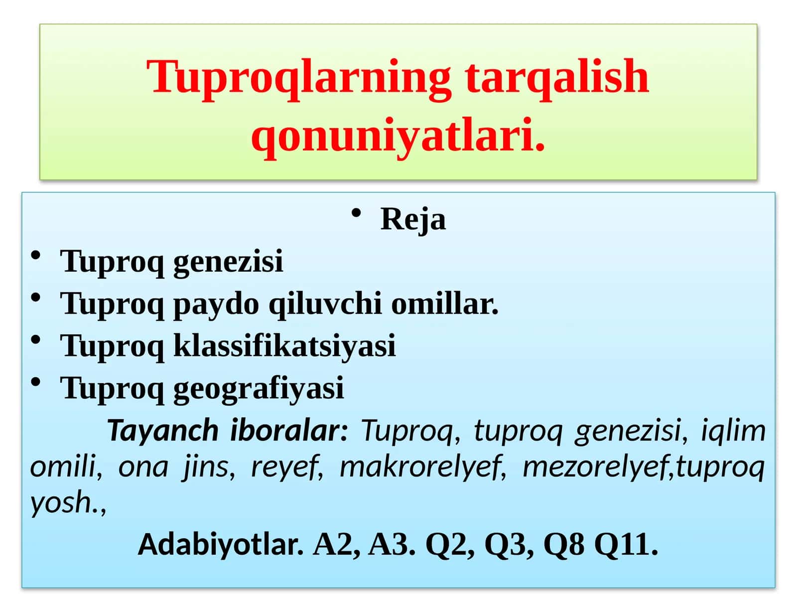 Tuproqlarning tarqalish qonuniyatlari