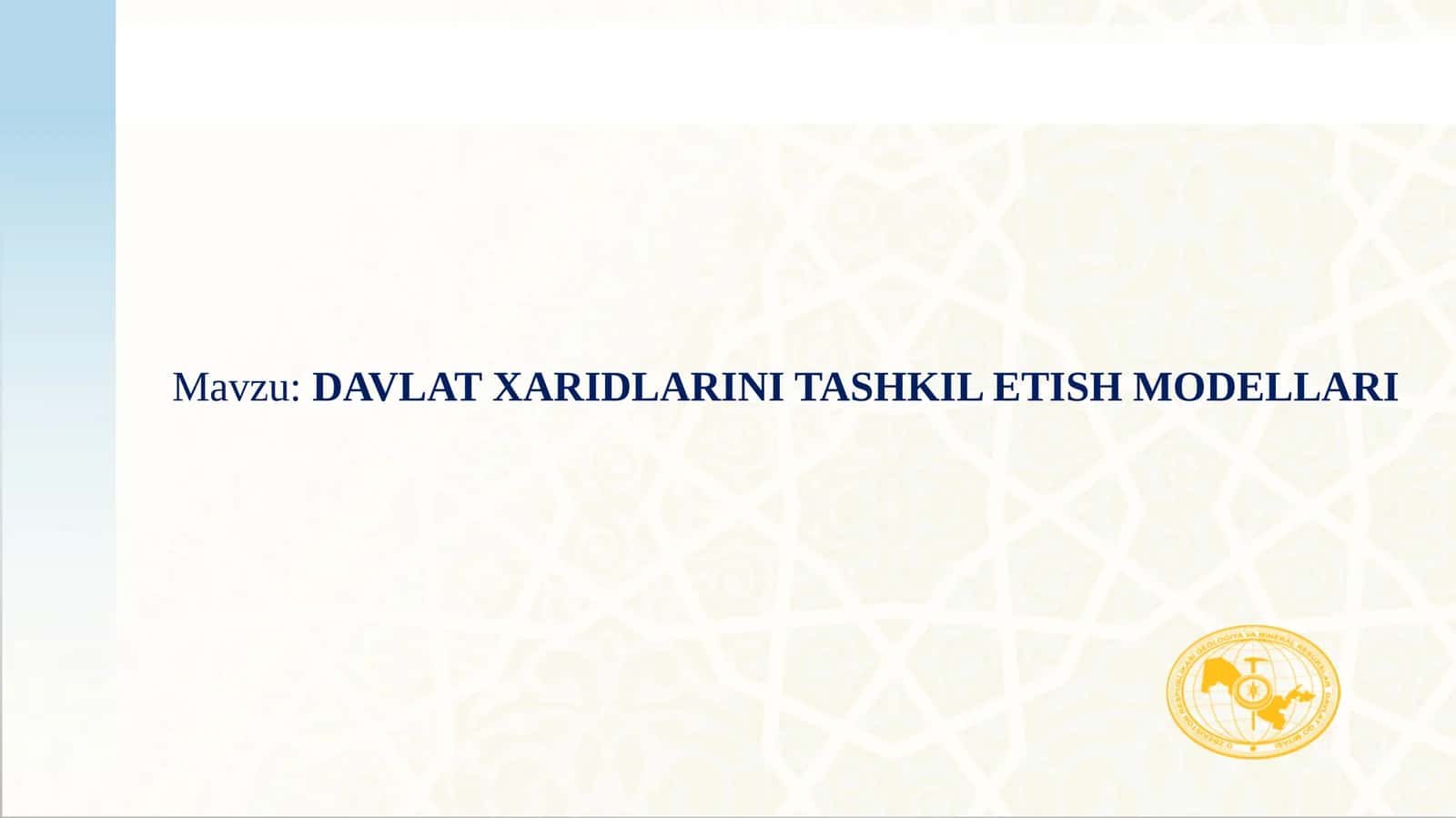 DAVLAT XARIDLARINI TASHKIL ETISH MODELLARI