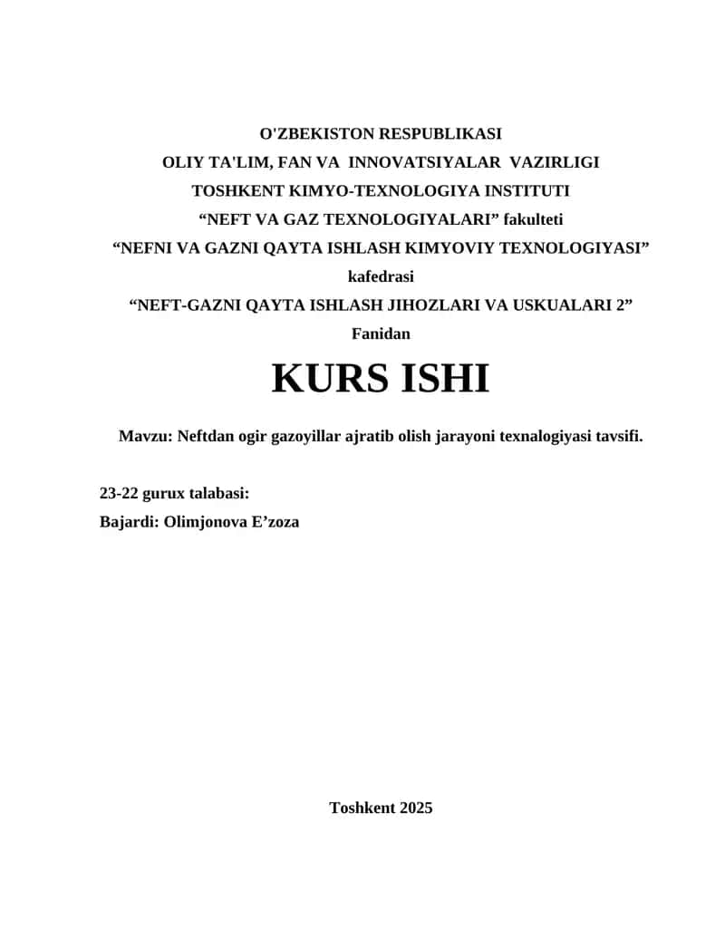 Neftdan ogir gazoyillar ajratib olish jarayoni texnalogiyasi tavsifi