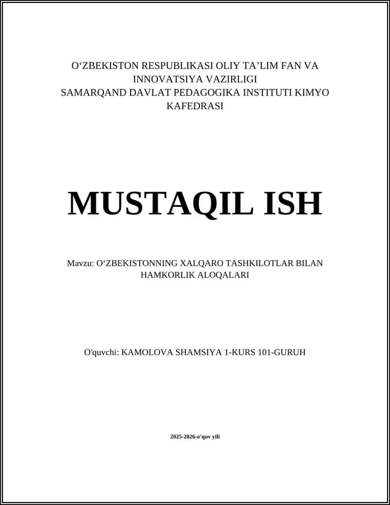 OʻZBEKISTONNING XALQARO TASHKILOTLAR BILAN HAMKORLIK ALOQALARI