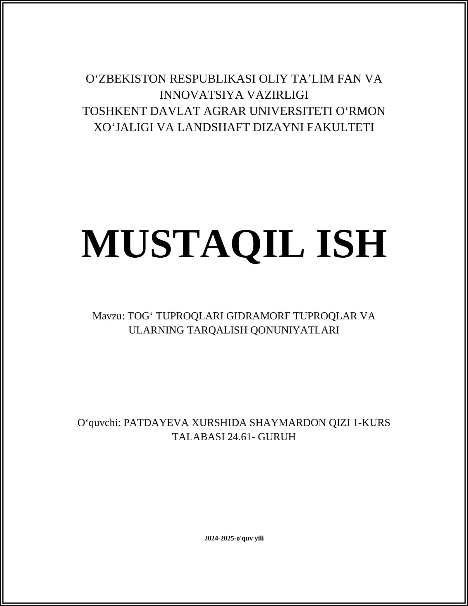 TOGʻ TUPROQLARI GIDRAMORF TUPROQLAR VA ULARNING TARQALISH QONUNIYATLARI
