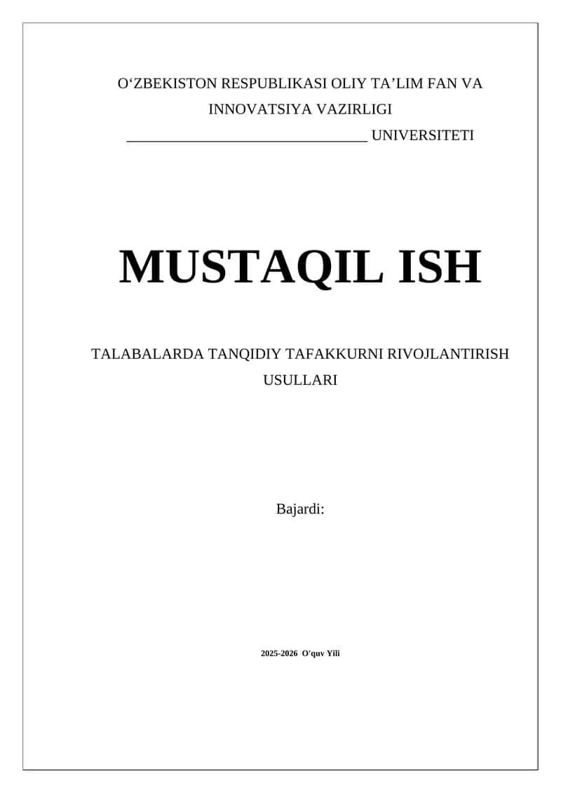 TALABALARDA TANQIDIY TAFAKKURNI RIVOJLANTIRISH USULLARI
