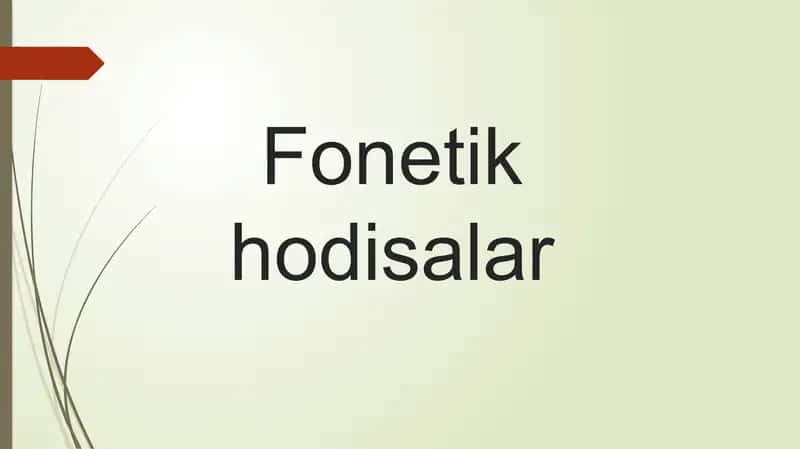 Fonetik hodisalar
