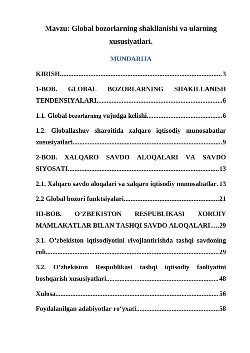 Global bozorlarning shakllanishi va ularning xususiyatlari.