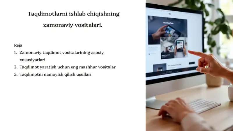 Taqdimotlarni ishlab chiqishning zamonaviy vositalari