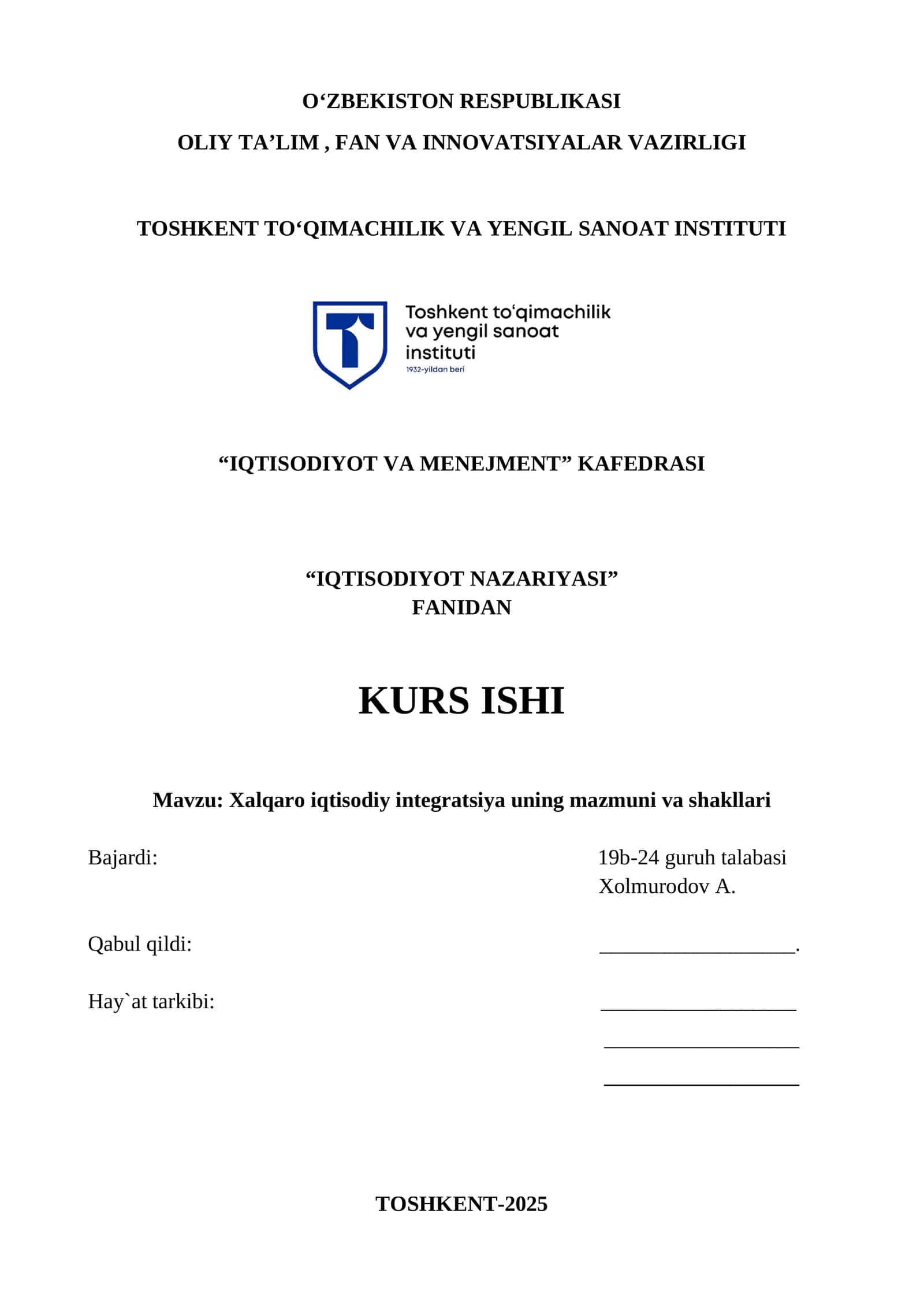 Xalqaro iqtisodiy integratsiya uning mazmuni va shakllari
