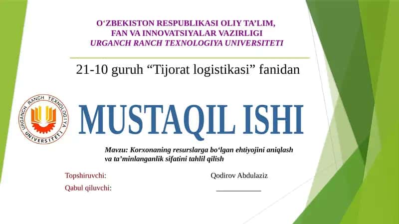 Korxonaning resurslarga boʻlgan ehtiyojini aniqlash va ta’minlanganlik sifatini tahlil qilish