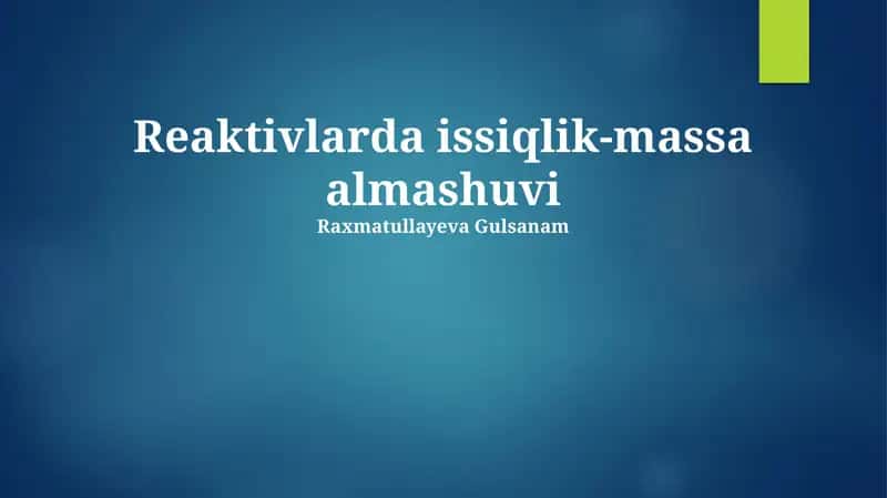 Reaktivlarda issiqlik-massa almashuvi