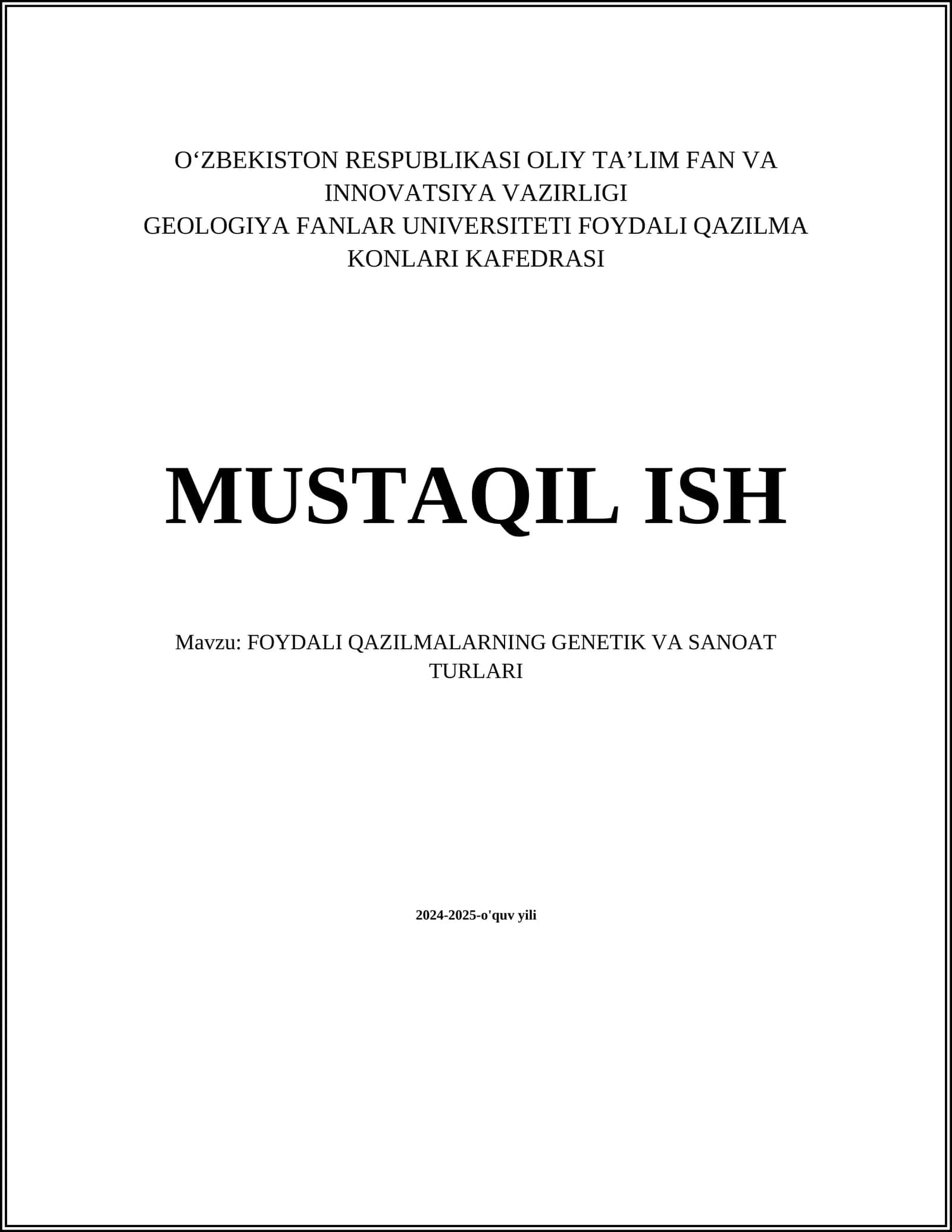 FOYDALI QAZILMALARNING GENETIK VA SANOAT TURLARI